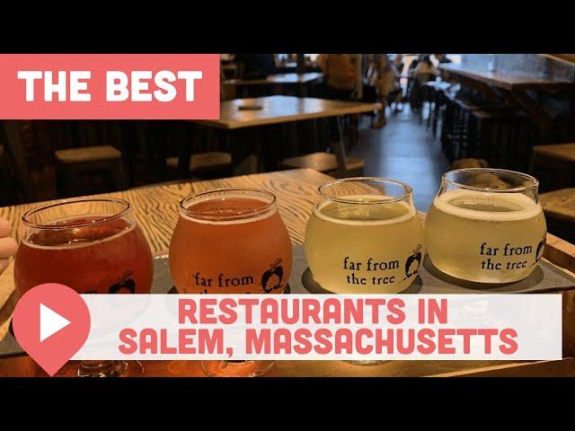 Best Restaurants in Salem, Massachusetts