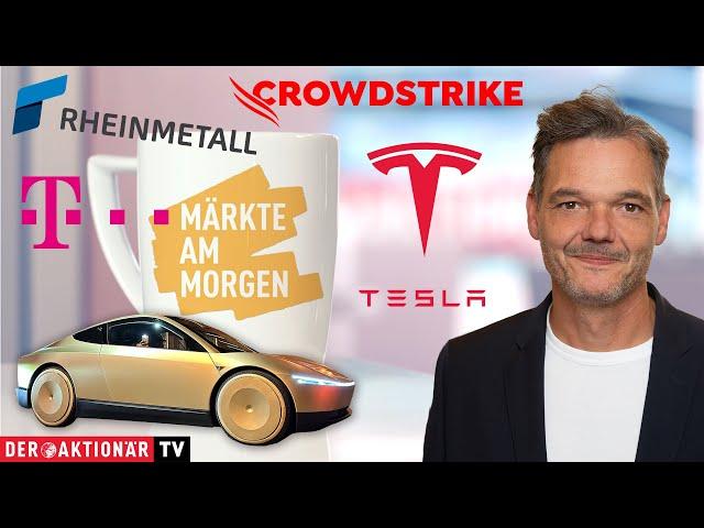 Märkte am Morgen: Tesla, Boeing, UnitedHealth, Crowdstrike, Telekom, Zalando, Munich Re, Rheinmetall