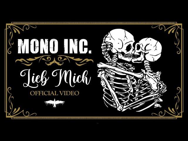 MONO INC. - Lieb Mich (Official Video)