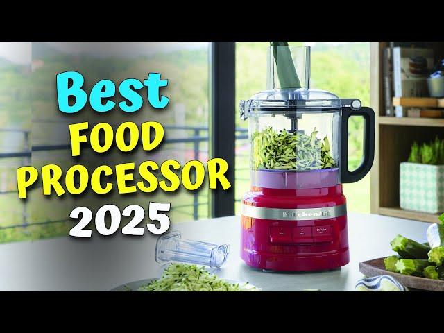 Top 5 Best Food Processor 2025