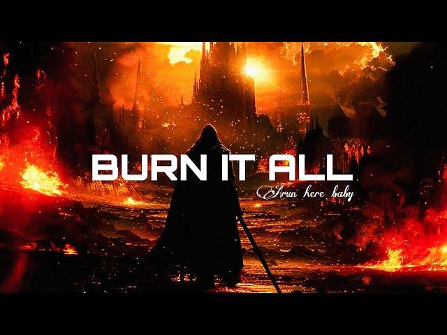 Burn it all | Arun here baby | Prod by@KemanMusic |English song 2k24