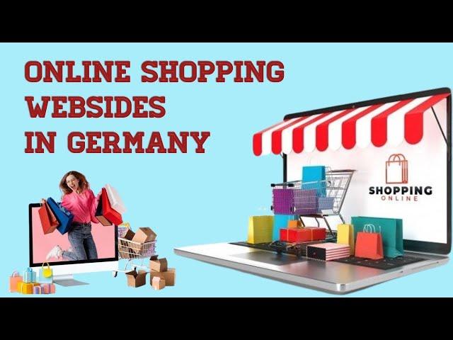 online shopping  in Germany/top 10 established websites for online shopping in Germany️