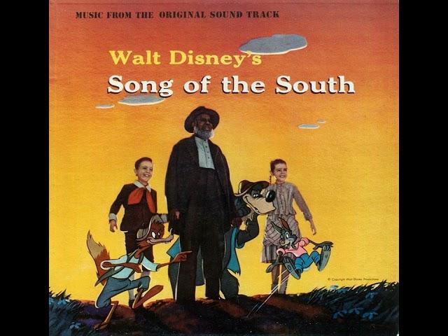 Song of the South Soundtrack 9 - All I Want