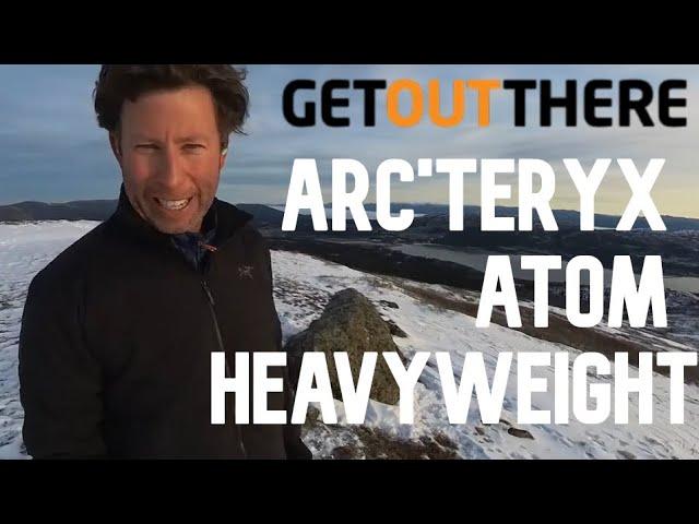 Arc'teryx Atom Heavyweight Jacket: Tested and Reviewed!