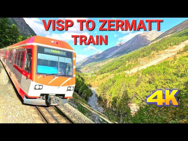 VISP TO ZERMATT TRAIN - SWITZERLAND 2024 4K