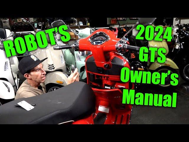 Robot's Video "Owner’s Manual" for the 2024 Vespa GTS