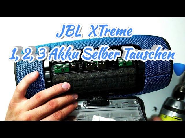 JBL XTreme Akku Wechseln/ Reparieren + Wasserdicht - Deutsch FULLHD