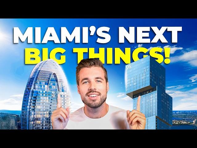 Everything NEW or Coming Soon to Miami in 2025