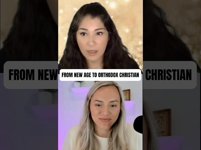 From New Age to Orthodox Christian