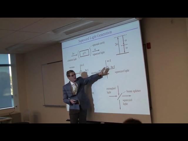 Robert Boyd - Quantum Imaging and Self-Action Effects in Nonlinear Optics (Part 1 of 2)