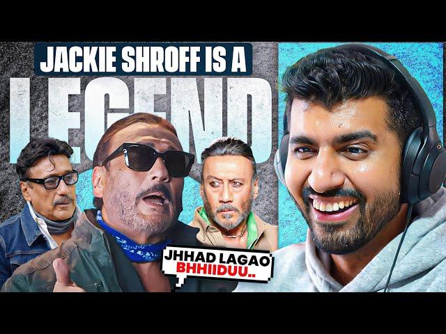 Jackie Shroff is an absolute legend