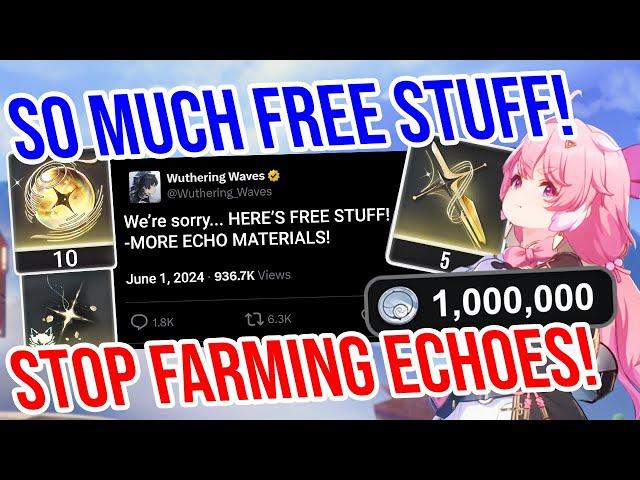 SO MUCH FREE STUFF! Buffed Echo Experience! Wuthering Waves