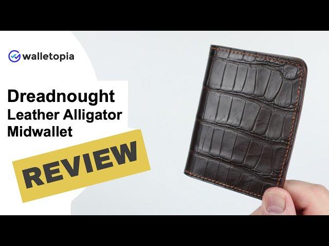 Dreadnought Leather's Alligator Midwallet shows exotic can be gorgeous!