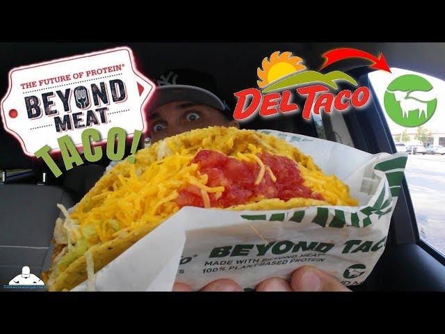 Del Taco® Beyond Taco Review! | Beyond Meat®