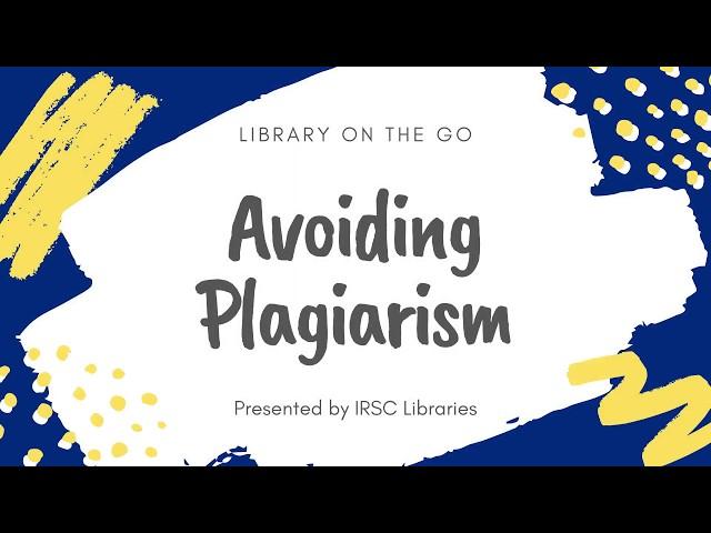 Avoiding Plagiarism