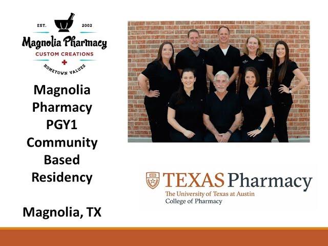 Magnolia Pharmacy PGY1 Community Residency