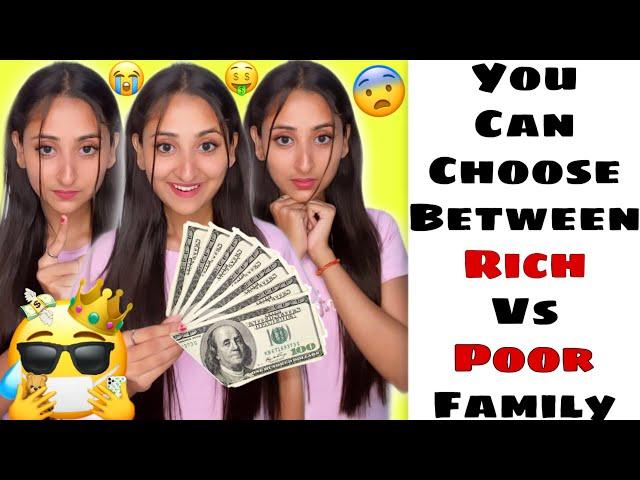 You Can Choose Between Rich Vs Poor Family #funnyshorts #ytshorts #shorts