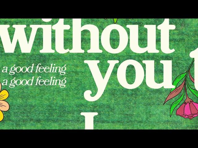 MAGIC! - Good Feeling About You (Lyric Video)