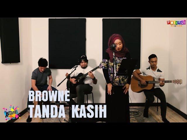 Pelangi Xkustik X Browne - Tanda Kasih