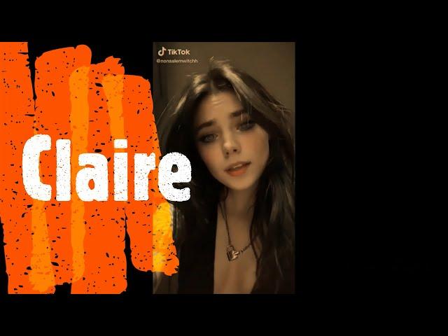 CLAIRE | TIKTOK COMPILATION