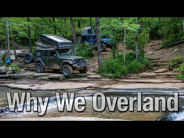 This is Why We Overland - One Night in the Ozarks