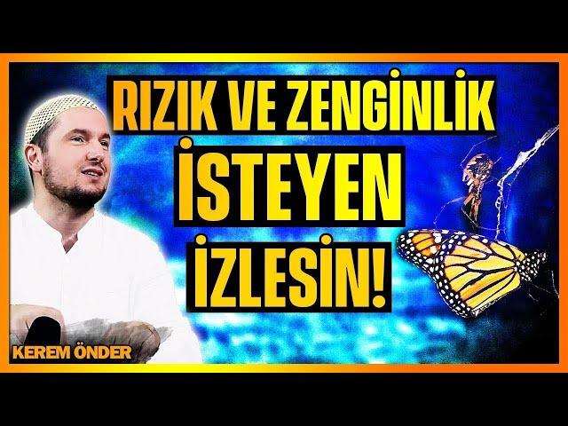 Rızkı için terredüt eden ve zengin olmak isteyen izlesin! ⁄  Kerem Önder