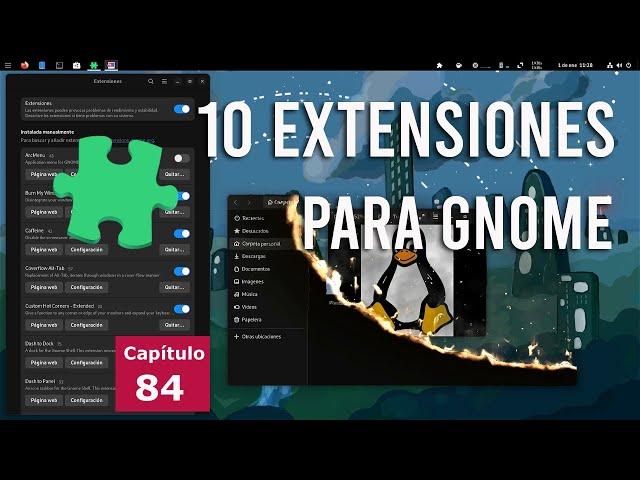 10 Extensiones para GNOME que Recomiendo y Quizás No Conozcas