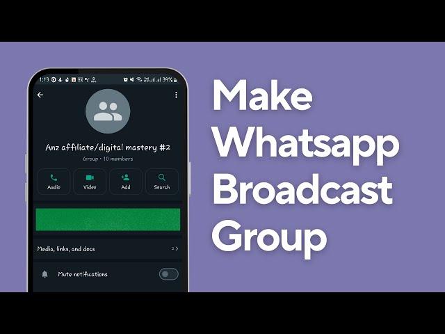 How to Make WhatsApp Broadcast Group | 2024 Updated Guide