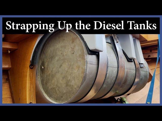 Strapping Up The Diesel Tanks - Episode 247 - Acorn to Arabella: Journey of a Wooden Boat