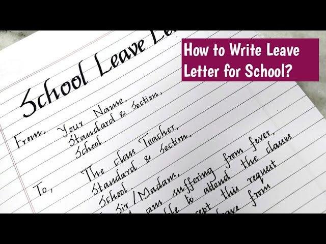 Leave Letter for School/School leave application/Leave Letter writing in Neat Handwriting