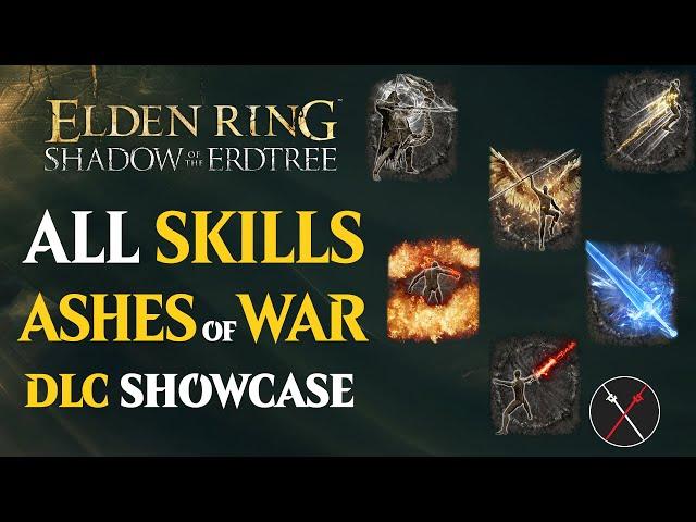 ALL Ash of War in Shadow of the Erdtree - Complete List to all Ashes of War in Elden Ring DLC