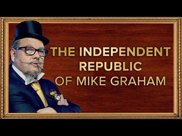 The Independent Republic of Mike Graham | 19-Mar-24