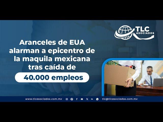 Los posibles aranceles de Trump alarman a la maquila de México tras caída de 40.000 empleos