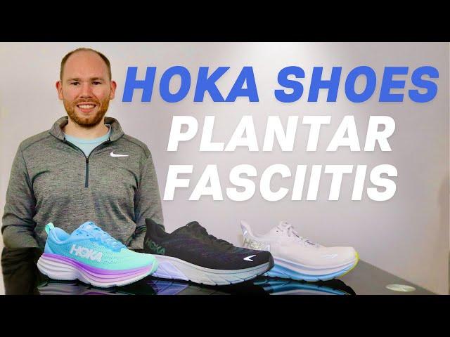 Best Hoka Shoes for Plantar Fasciitis | Running Shoes for Plantar Fasciitis