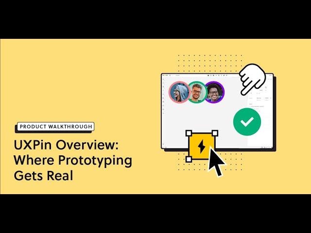 UXPin Overview: Where Prototyping Gets Real