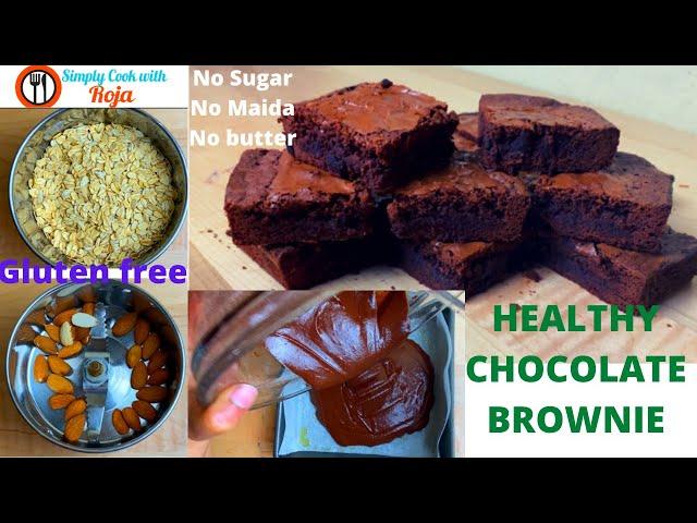 Brownie Recipe - No Maida, No Sugar, No Butter - Best Healthy Chocolate Brownie