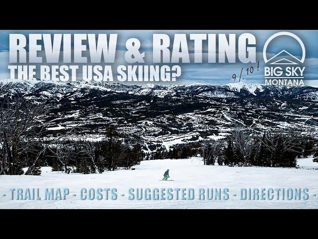 Big Sky Ski Resort Review and Rating