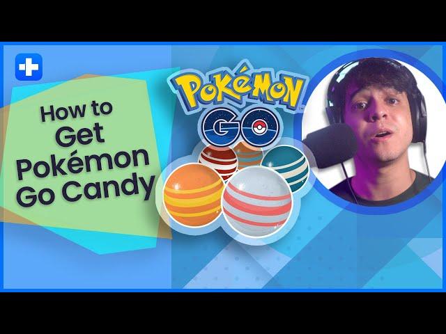 How To Get More Pokemon Go Candy