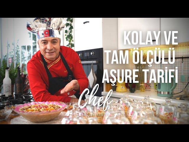 Kolay ve tam ölçülü Aşure tarifi | Oktay Usta | Muharrem Ayına Özel