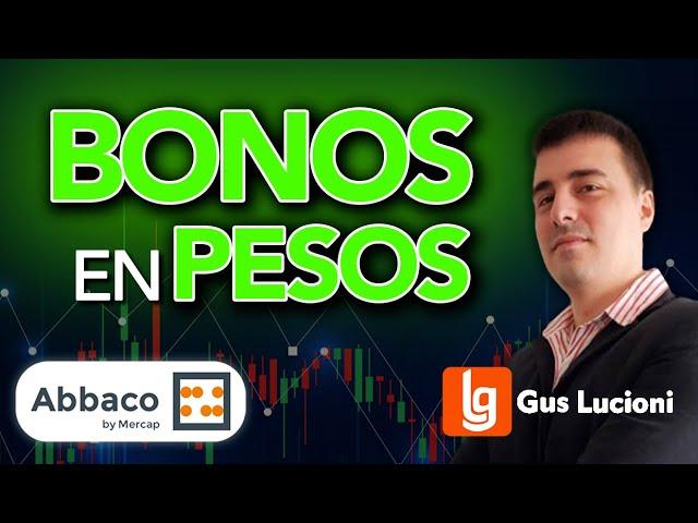 Bonos en Pesos a Fondo (2024) Gus Lucioni