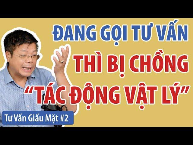 Đang Gọi Thì Bị Chồng "Tác Động Vật Lý" Ngay Trên Sóng Tư Vấn Của Đinh Đoàn