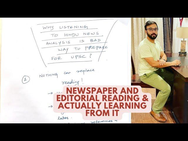 How to read and learn newspapers and editorials for UPSC uploaded without edits | Manuj Jindal IAS