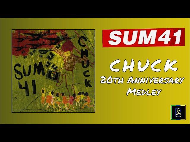 Sum 41 Chuck Medley - AHDB