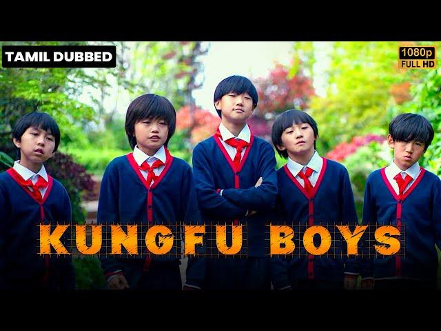 Kungfu Boys  | Full Movie | தமிழ் Dubbed Chinese Action Thriller Movie | Tick Movies Tamil