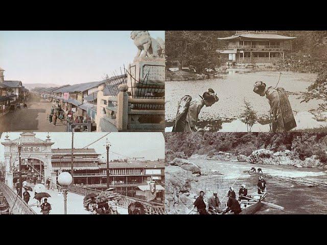 京都探訪 ：1880年から1907年の貴重な映像 | Exploring Kyoto: Rare Footage from 1880-1907 | History of Japan