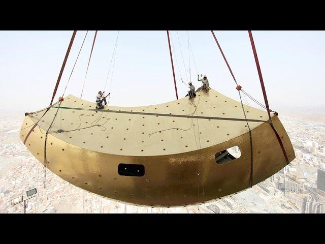 Unseen video of Construction of Royal Clock Tower Makkah برج ساعة مكة المكرمة الملكية