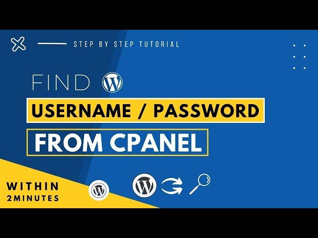 How To Find WordPress Username And Password In Cpanel 2024 | Reset or Change WordPress Password