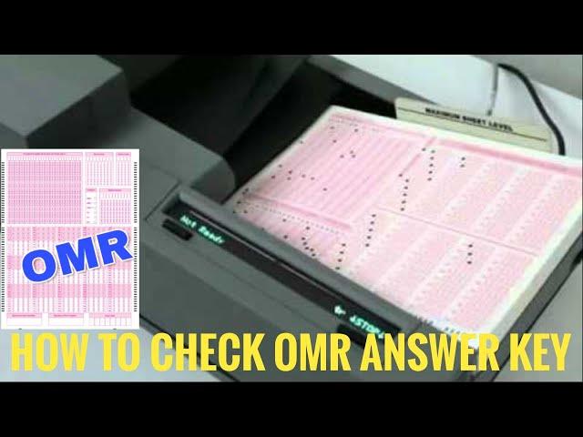 HOW TO CHECK OMR SHEET,HOW TO CHECK NEET OMR ANSWER KEY, HOW TO CHECK JEE-MAINS OMR ANSWER KEY,