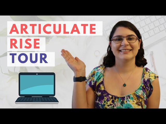 Articulate Rise Course Tour | Great E-Course Creation Tool