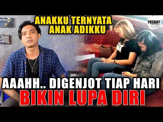 DI GENJOT TIAP HARI BIKIN LUPA DIRI - ANAKKU TERNYATA ANAK ADIKKU